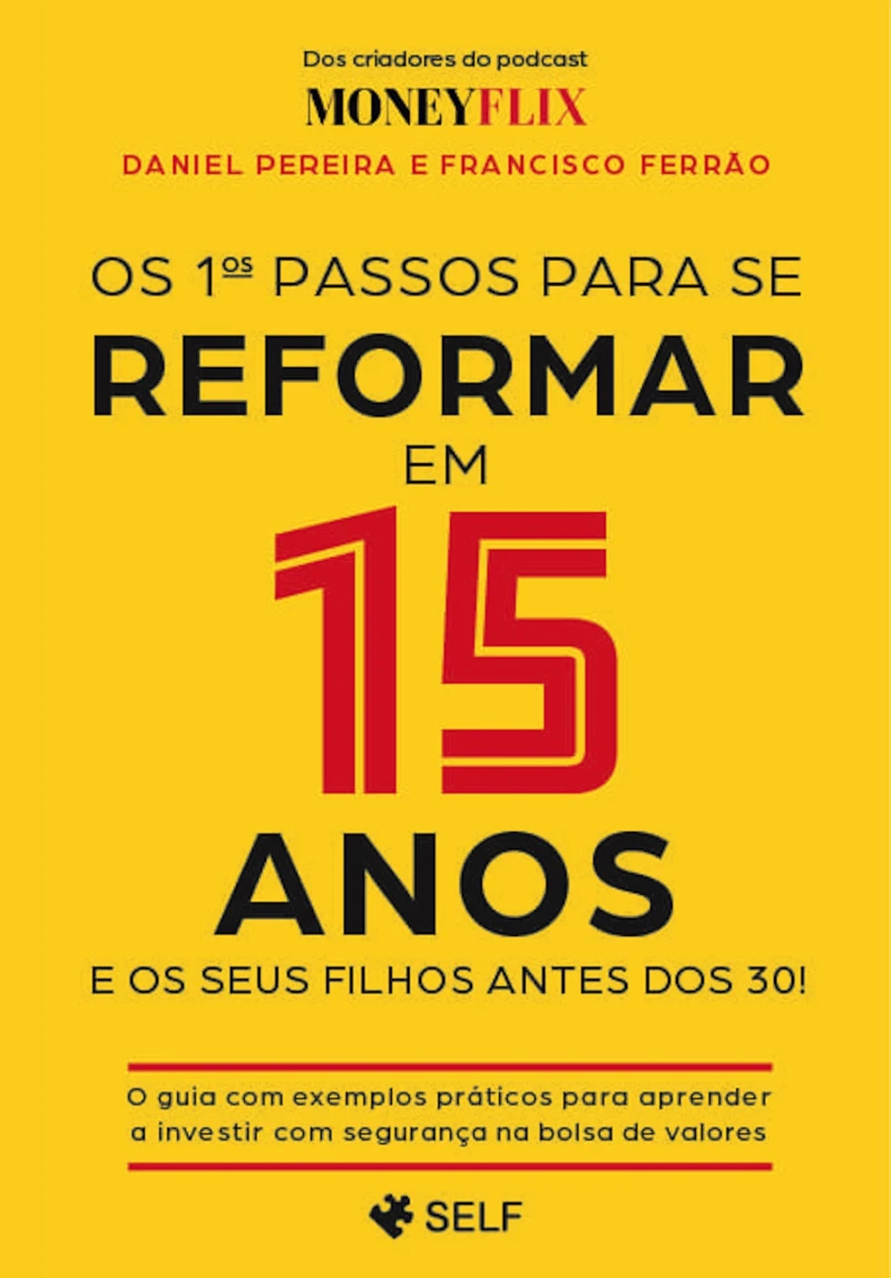 Portada: Os Primeiros Passos para se Reformar em 15 Anos