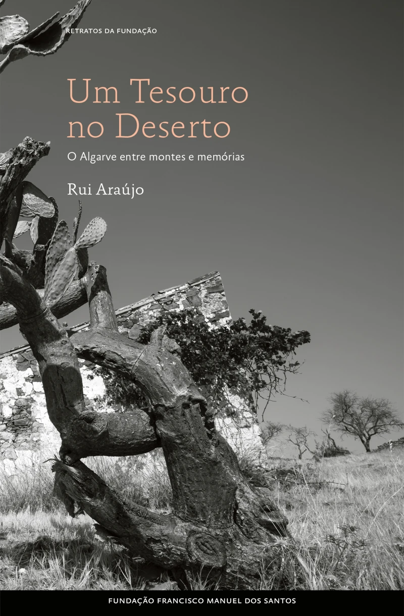 Portada: Um tesouro no Deserto, o Algarve entre montes e memórias