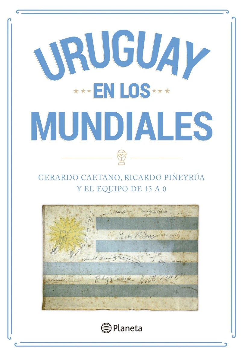 Portada: Uruguay en los mundiales
