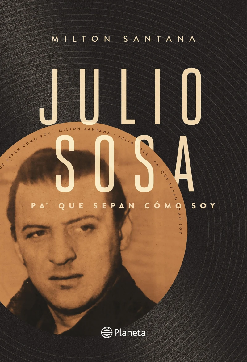 Portada: Julio Sosa. Pa´que sepan cómo soy