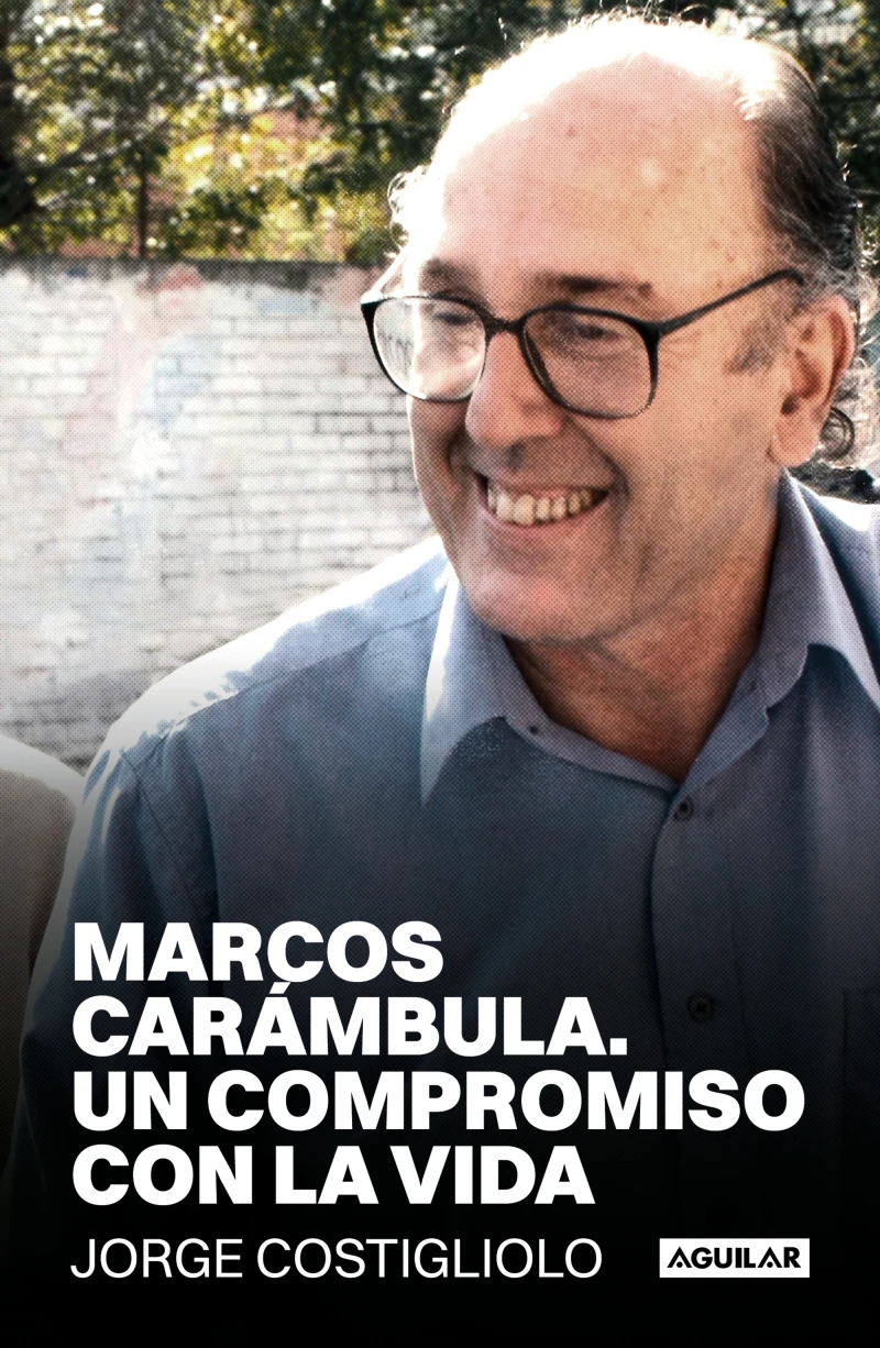 Portada: Marcos Carámbula. Un compromiso con la vida