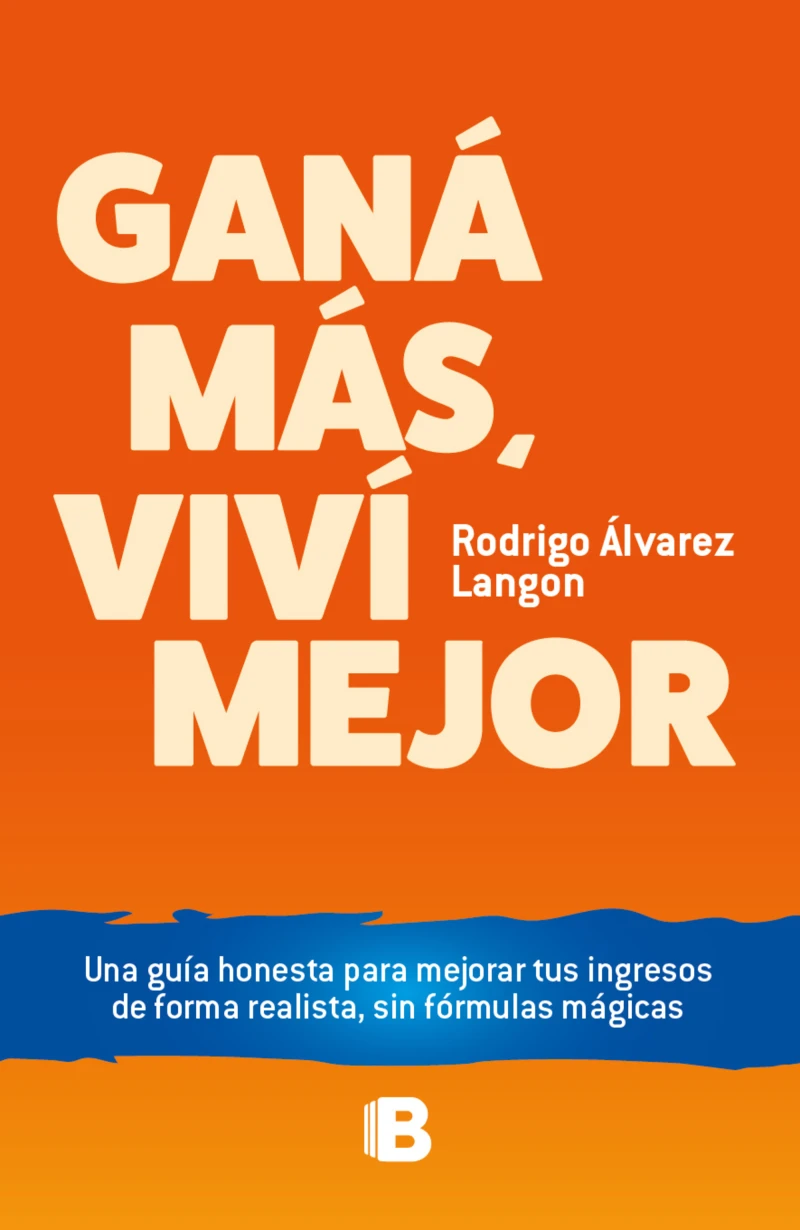 Portada: Ganá más, viví mejor