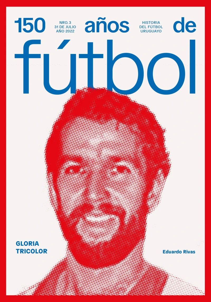 Portada: 150 años de fútbol. Gloria tricolor