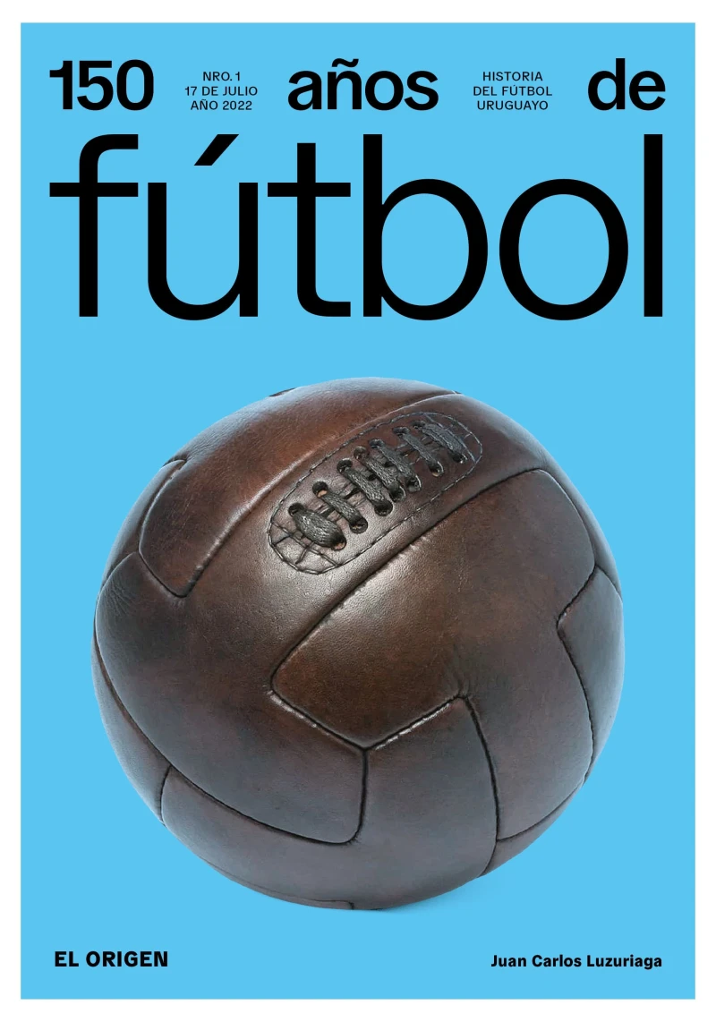 Portada: 150 años de fútbol. El origen