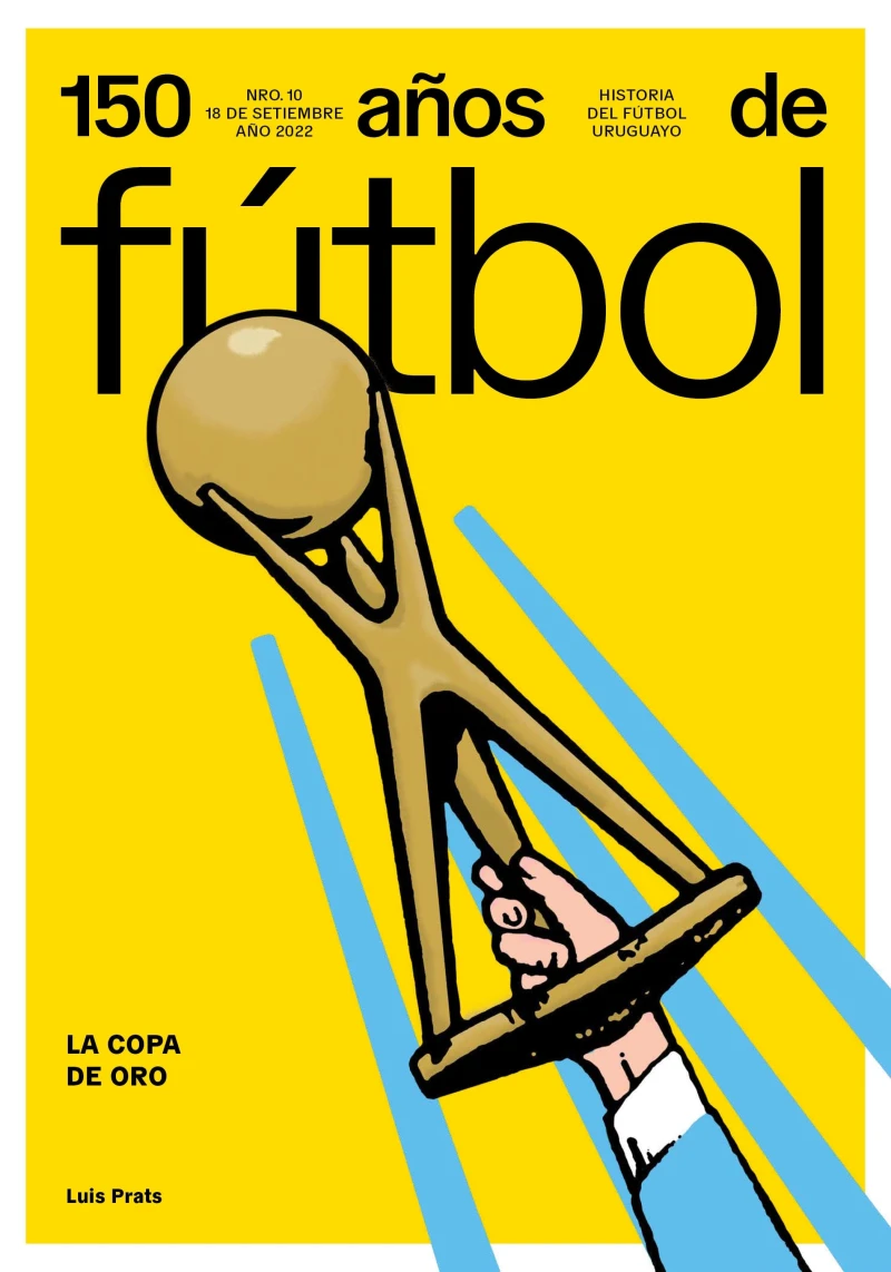 Portada: 150 años de fútbol. La Copa de Oro