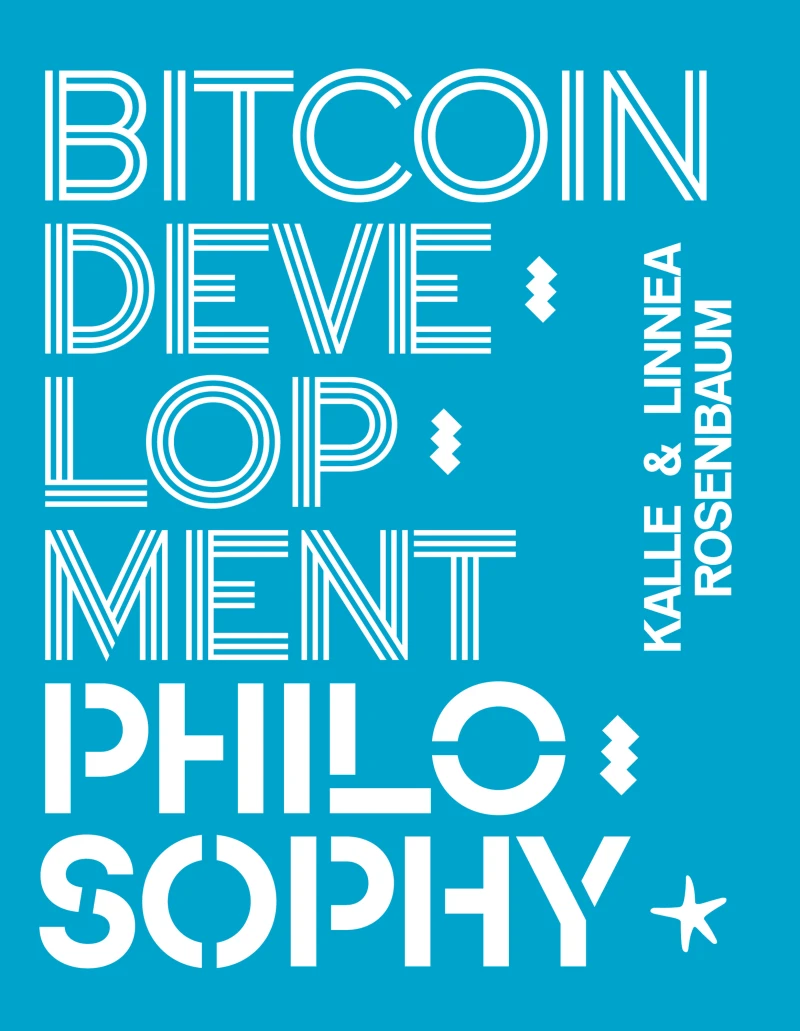 Portada: Bitcoin Development Philosophy
