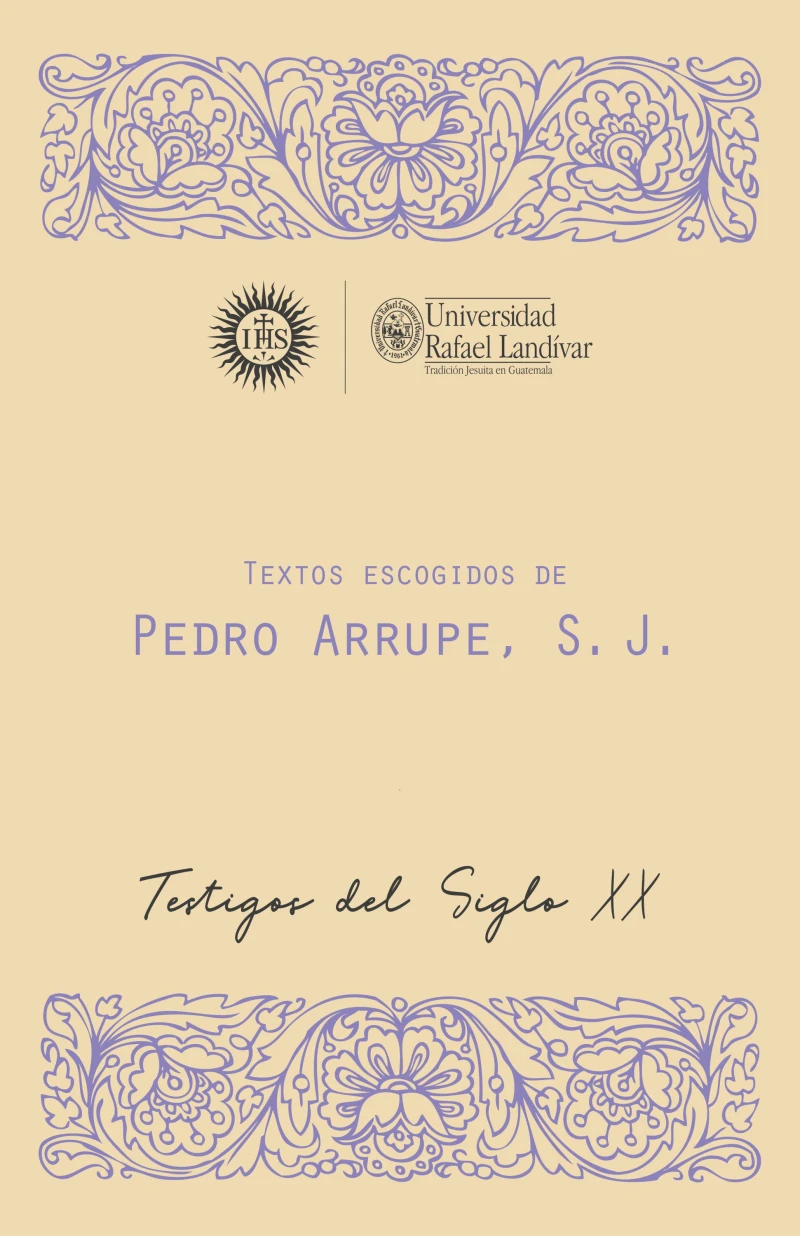 Portada: Textos escogidos de Pedro Arrupe, S. J
