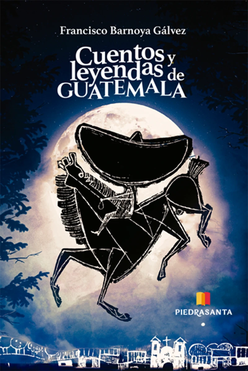 Portada: Cuentos y leyendas de Guatemala