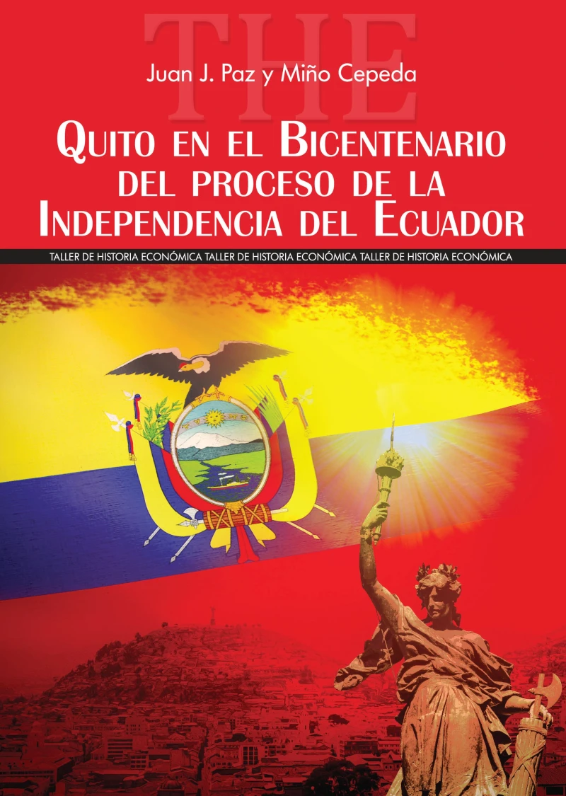 Portada: Quito en el Bicentenario del proceso de la Independencia del Ecuador