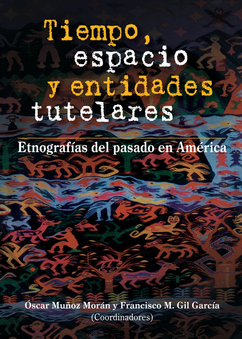 Portada: Tiempo, espacio y entidades tutelares