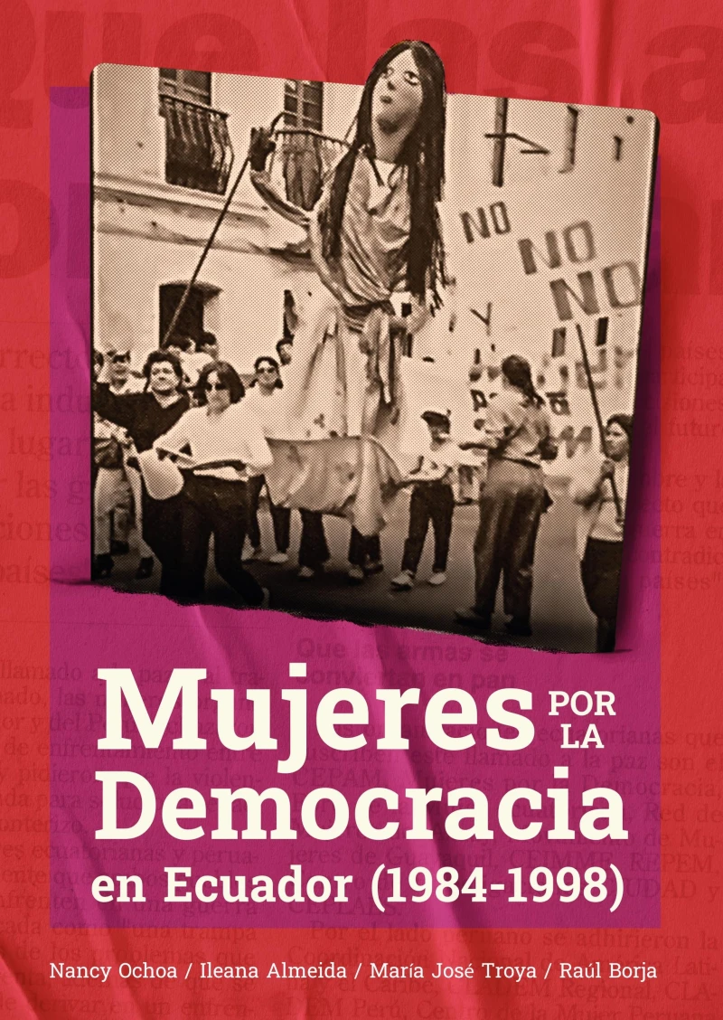 Portada: Mujeres por la democracia en Ecuador (1984 – 1998)