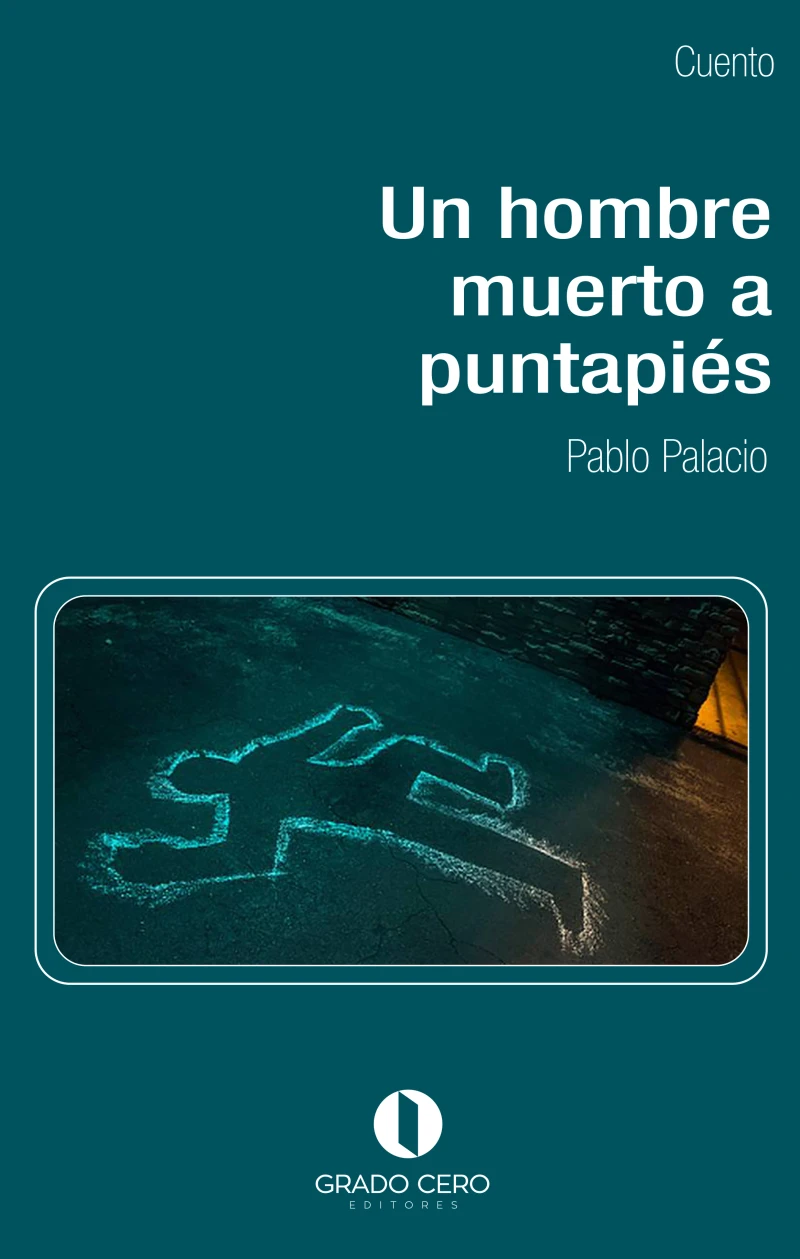 Portada: Un hombre muerto a puntapiés