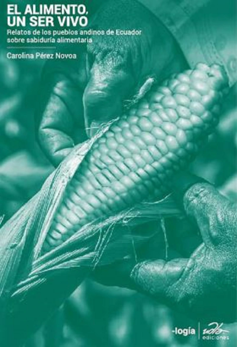 Portada: El alimento, un ser vivo.