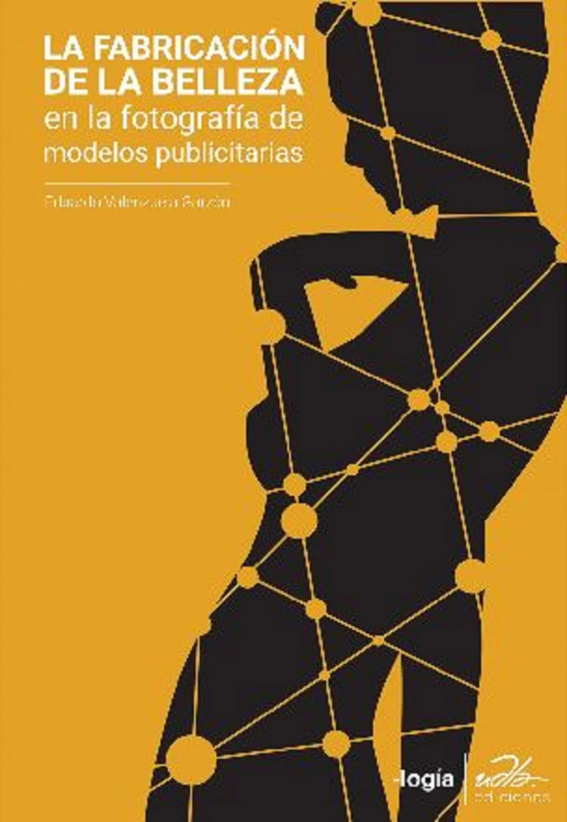 Portada: La fabricación de la belleza.