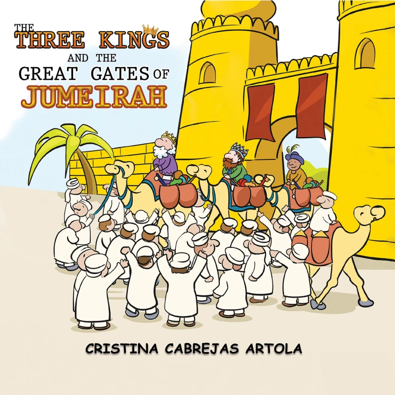 Portada: The Three Kings and The Great Gates of Jumeirah