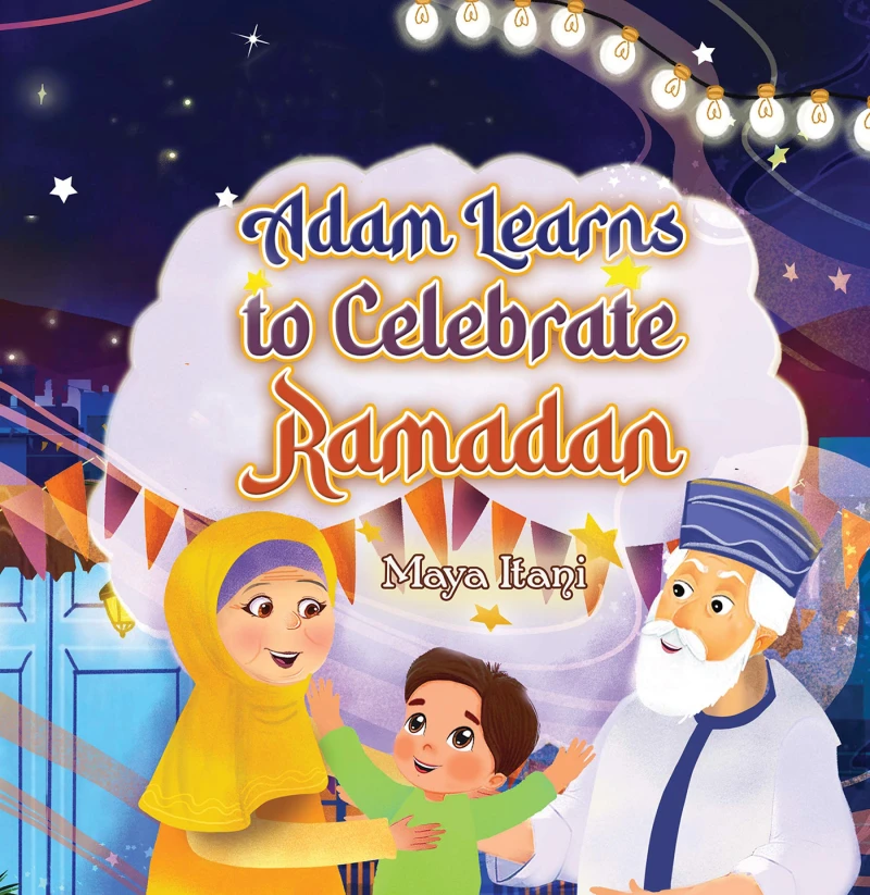 Portada: Adam Learns to Celebrate Ramadan