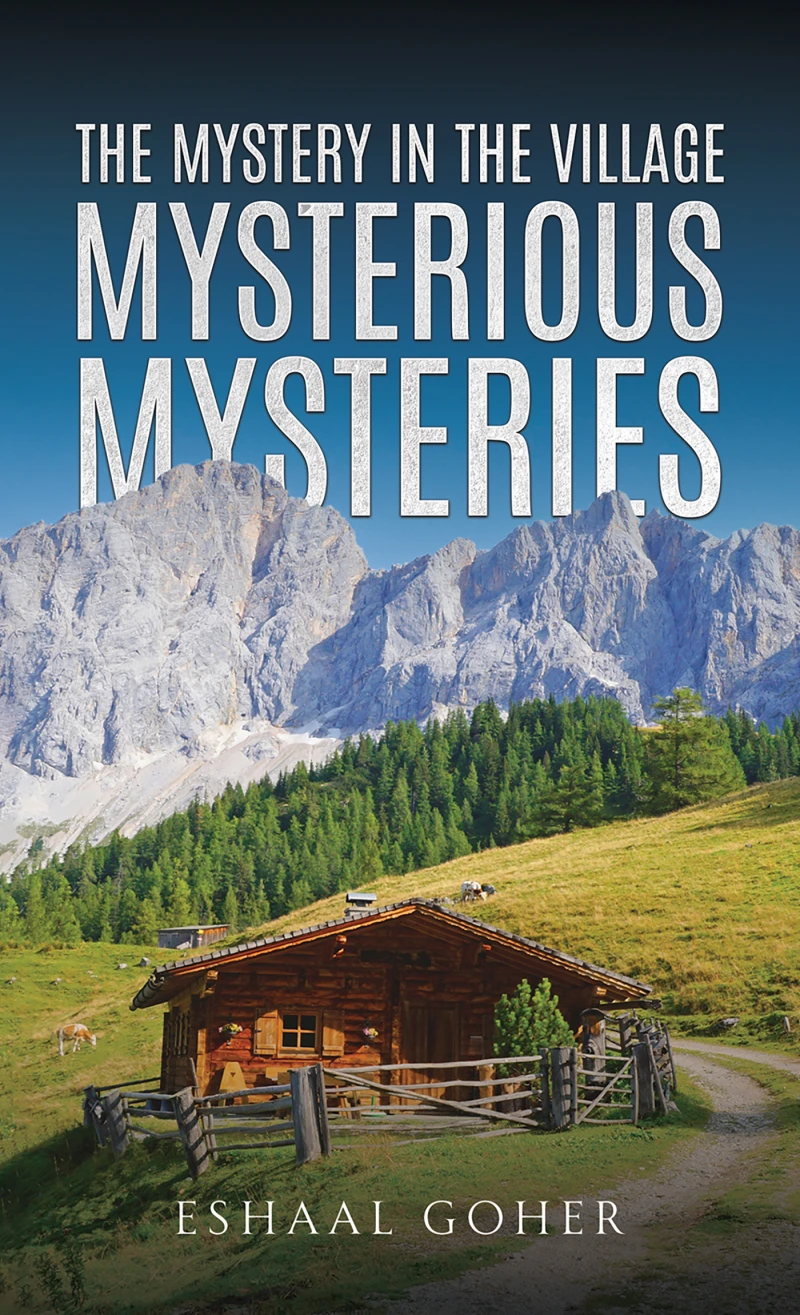 Portada: The Mystery in the Village: Mysterious Mysteries