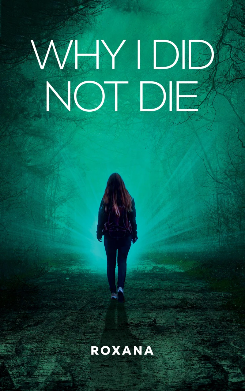 Portada: Why I Did Not Die