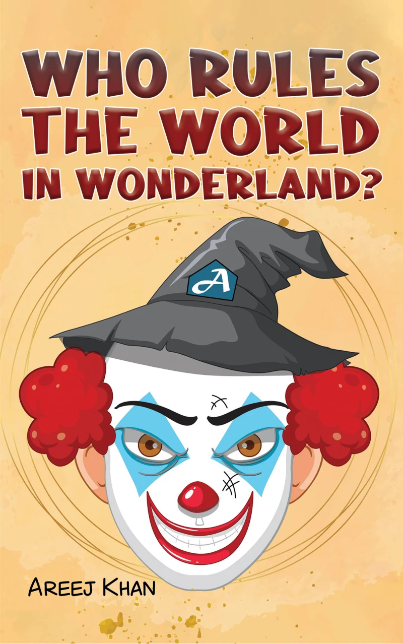 Portada: Who Rules the World in Wonderland?