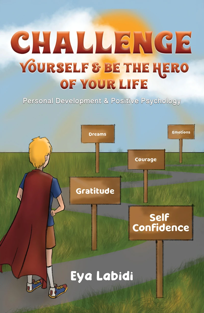 Portada: Challenge Yourself & Be the Hero of your Life