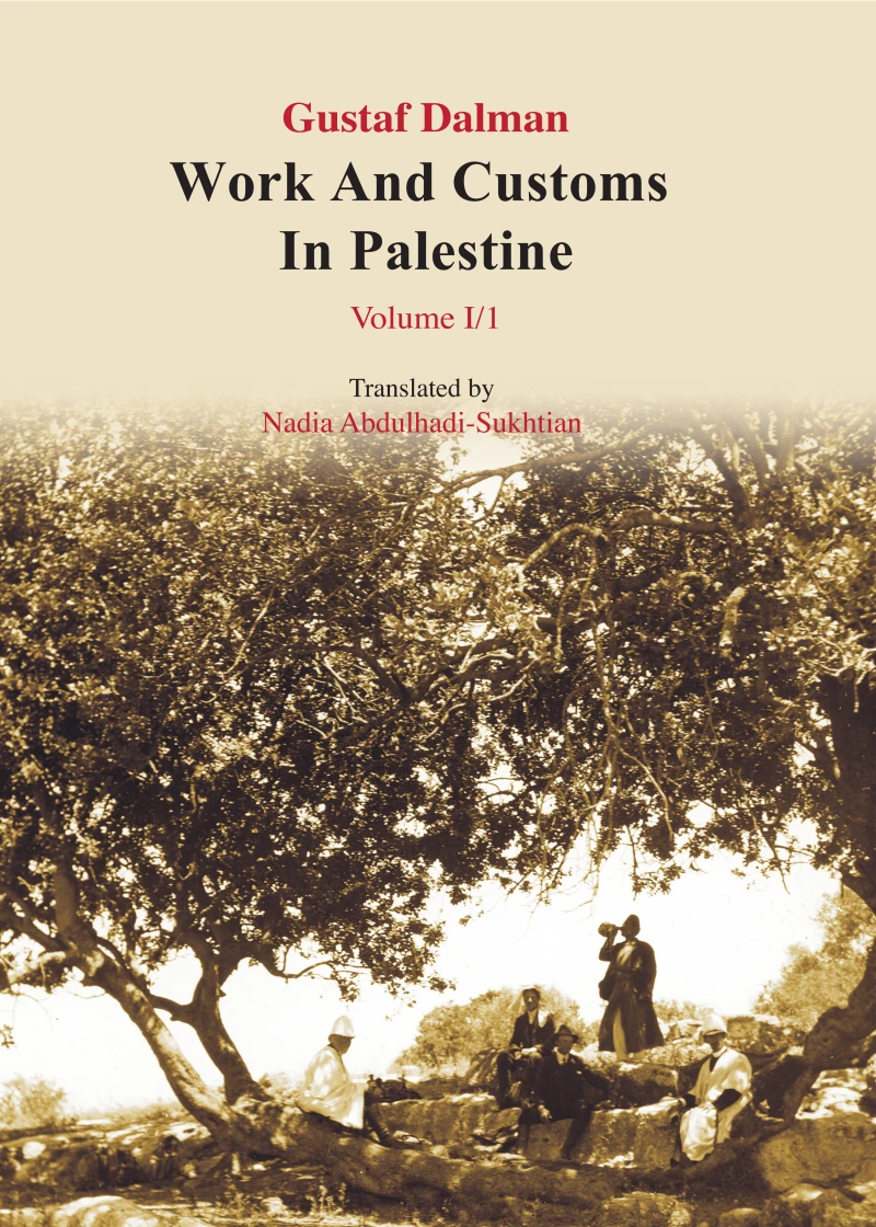 Portada: Works and Customs in Palestine Volume I/1