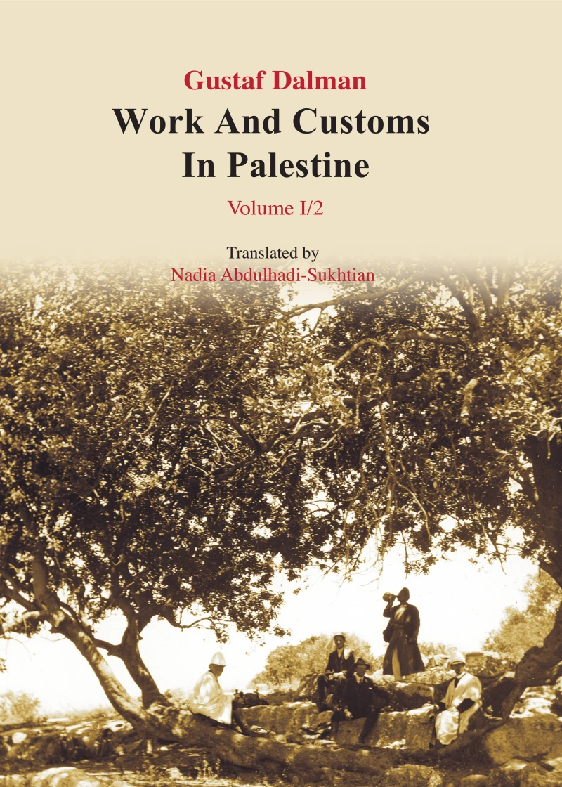 Portada: Works and Customs in Palestine Volume I/2