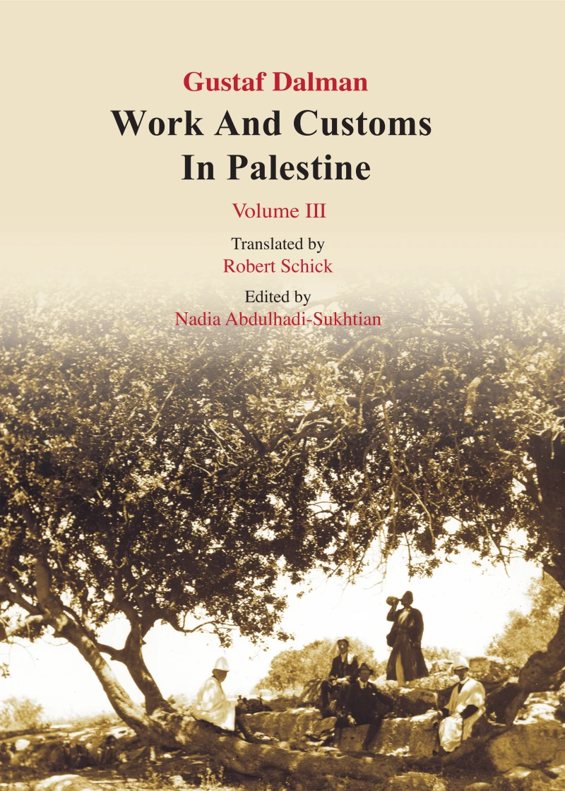 Portada: Works and Customs in Palestine Volume III
