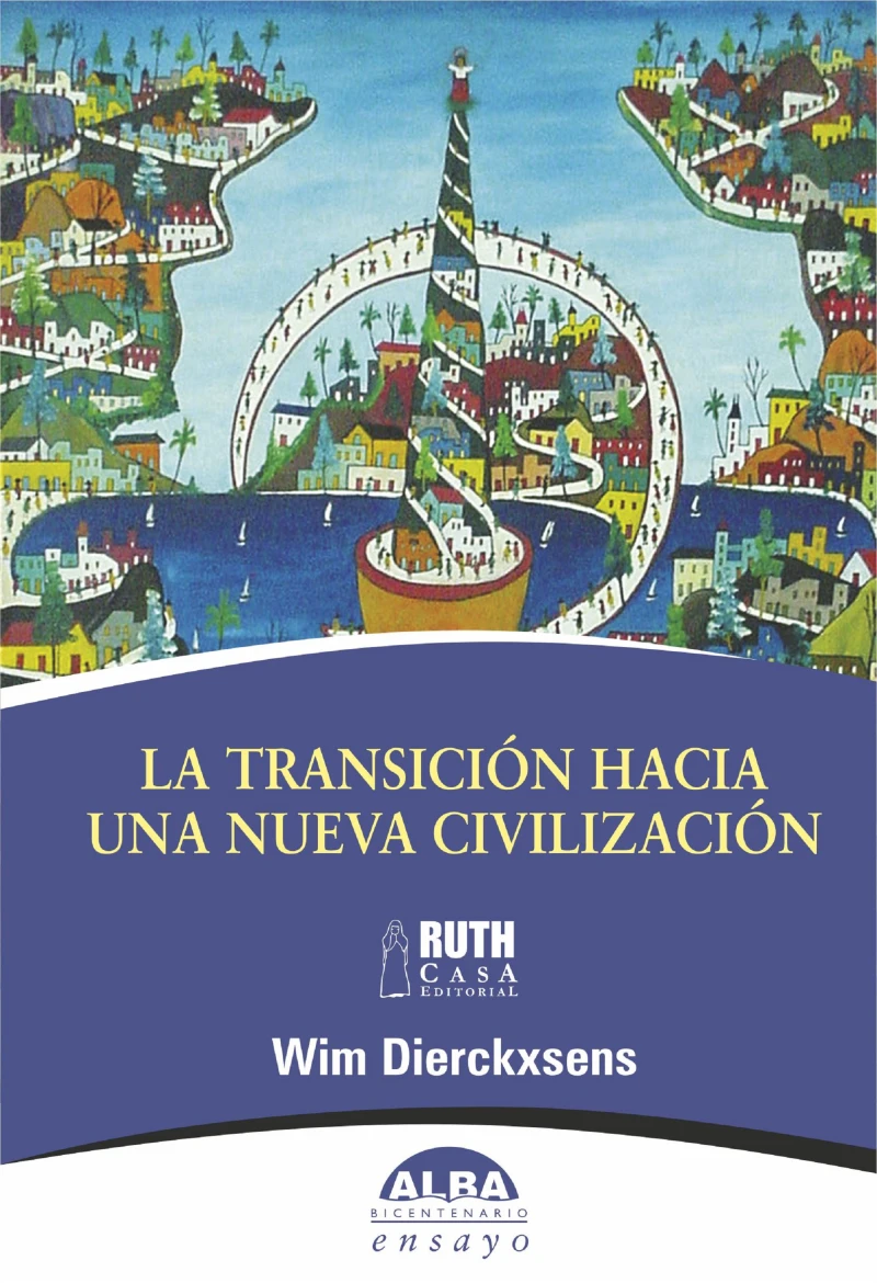 Portada: La transición hacia una nueva civilización