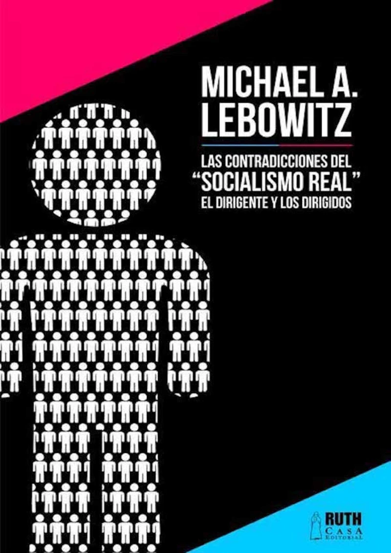 Portada: Las contradicciones del "socialismo real".