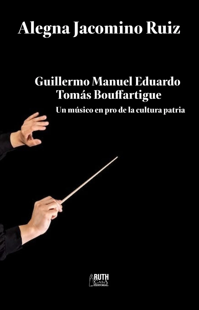 Portada: Guillermo Manuel Eduardo Tomás Bouffartigue