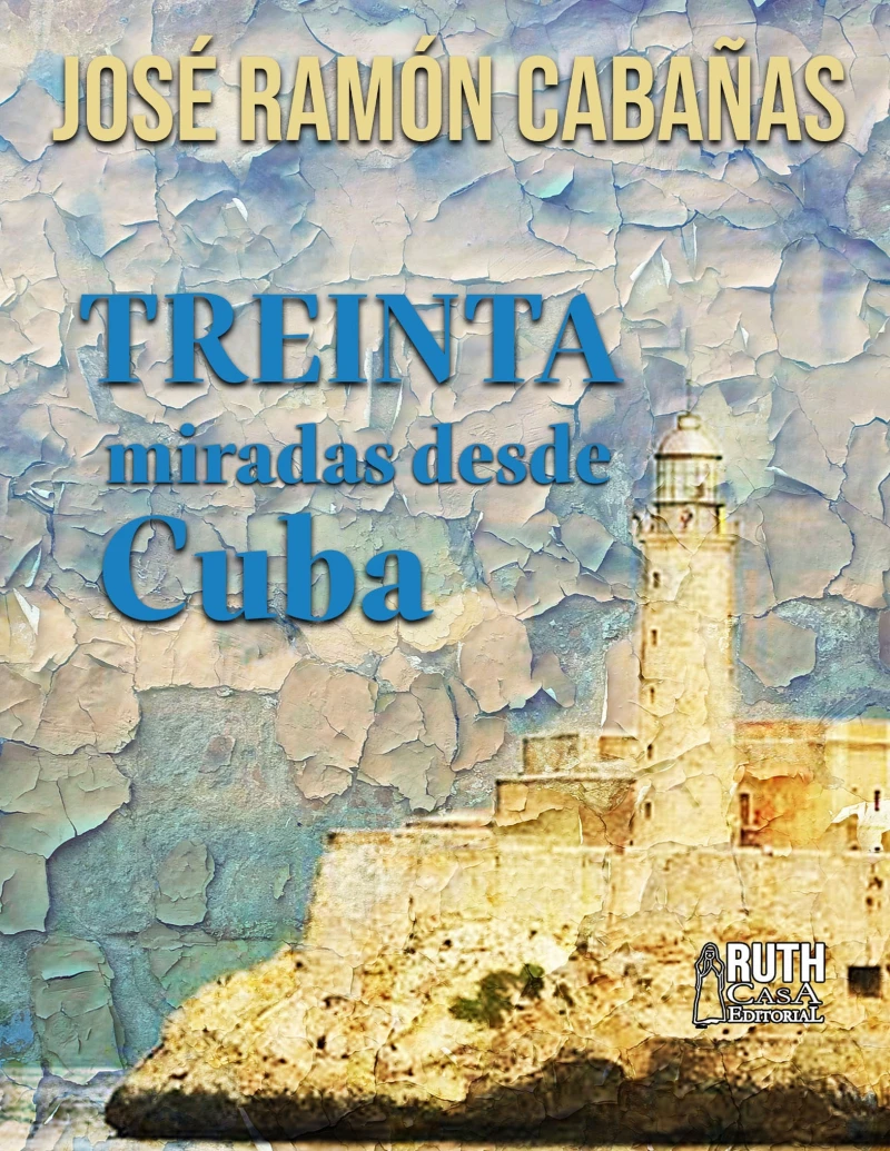 Portada: 30 miradas desde Cuba
