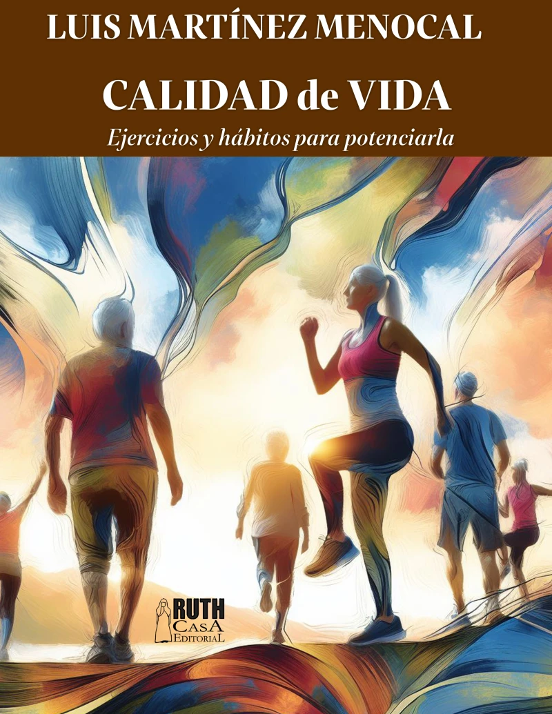 Portada: Calidad de vida. Ejercicios y hábitos para potenciarla