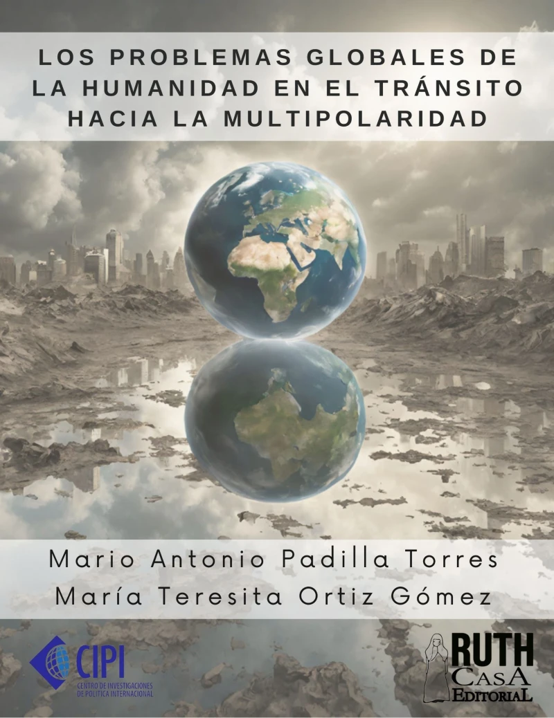Portada: Los problemas globales de la humanidad en el tránsito hacia la multipolaridad