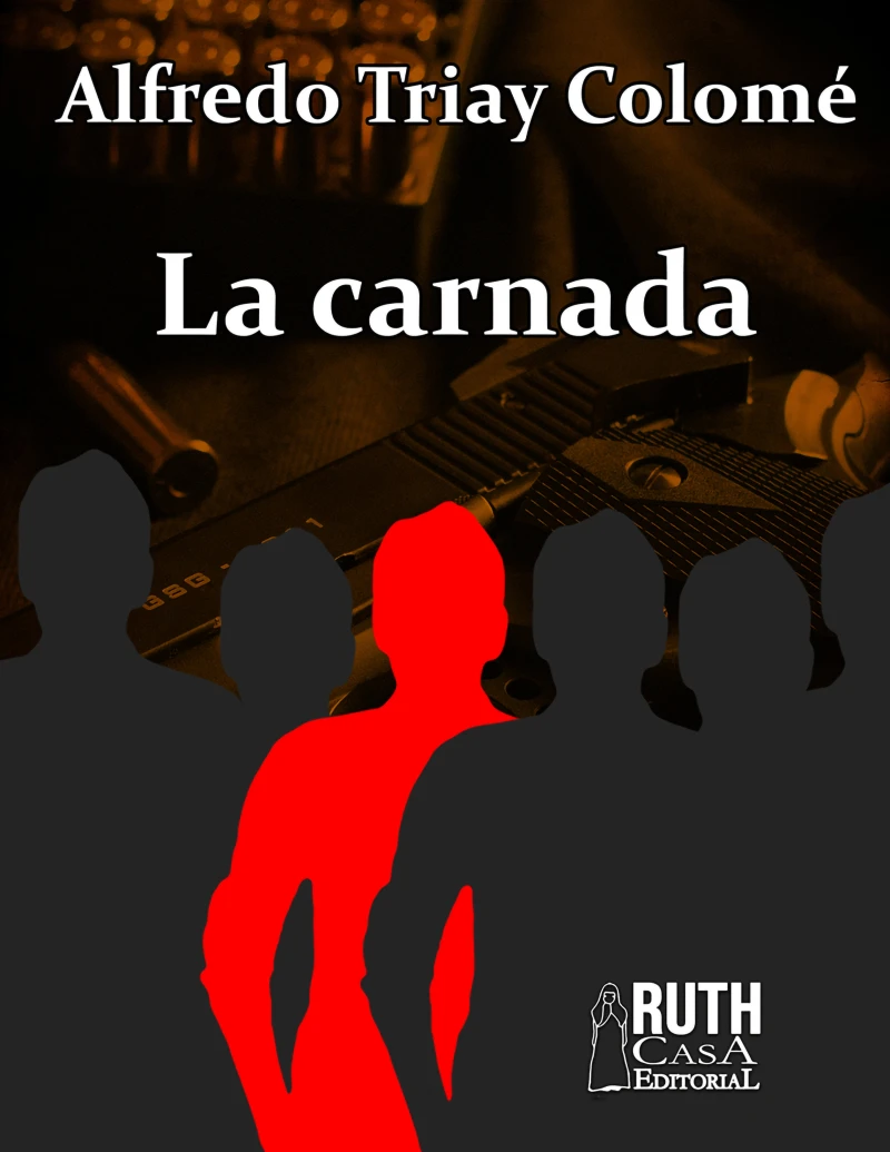 Portada: La carnada