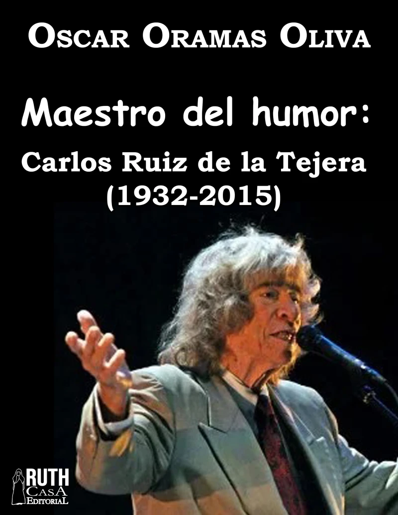 Portada: Maestro del humor: Carlos Ruiz de la Tejera (1932-2015)