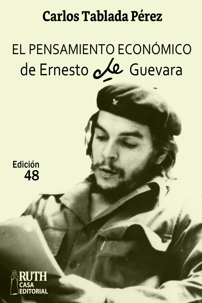 Portada: El pensamiento económico de Ernesto Che Guevara