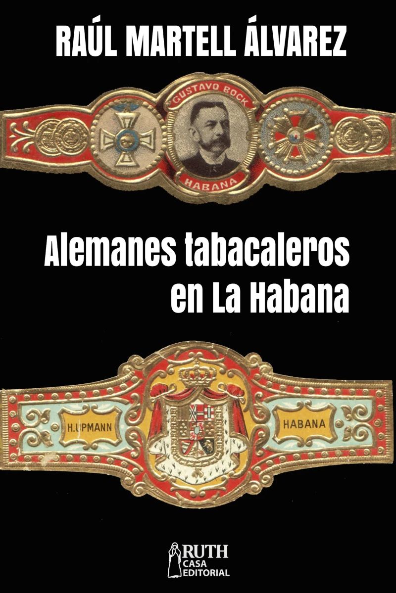 Portada: Alemanes tabacaleros en La Habana