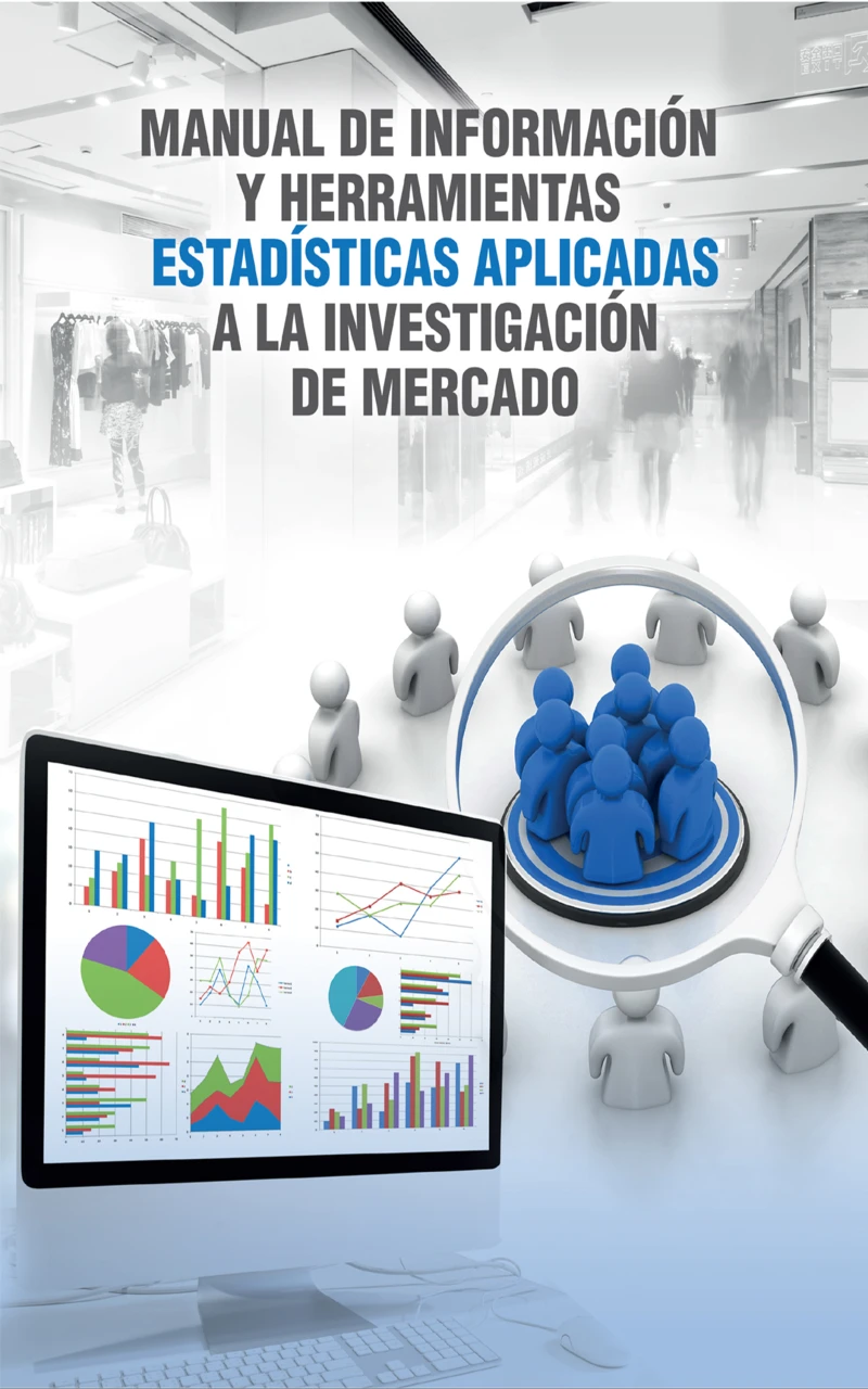 Portada: Manual de información y herramientas estadísticas aplicadas a la investigación de mercado