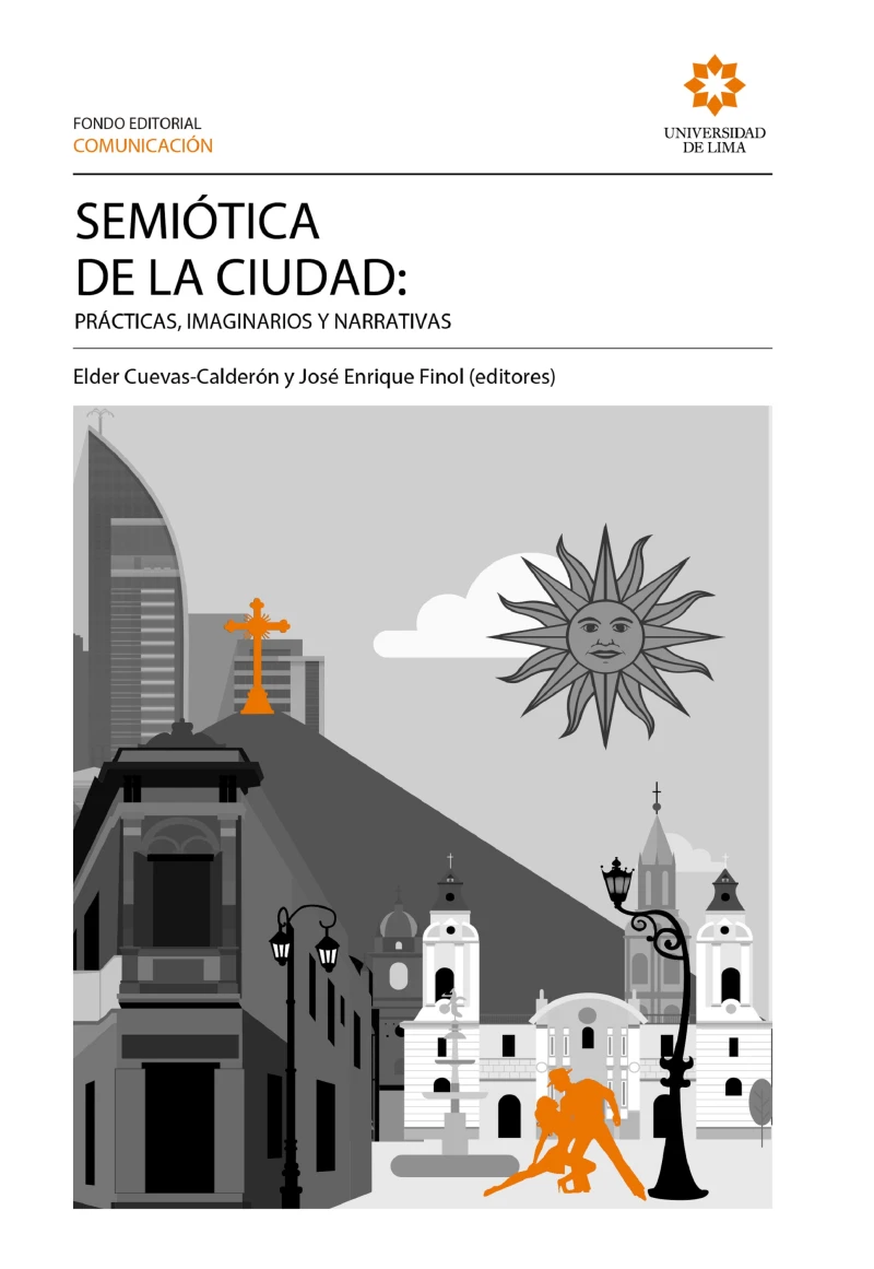 Portada: Semiótica de la ciudad: prácticas, imaginarios y narrativas