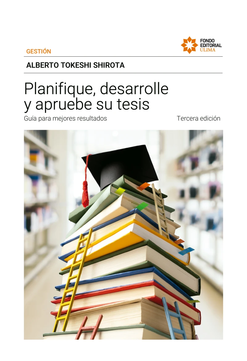 Portada: Planifique, desarrolle y apruebe su tesis