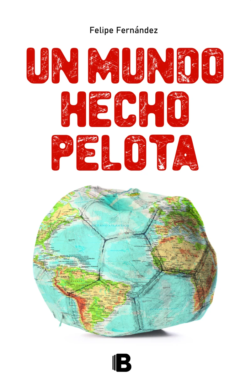 Portada: Un mundo hecho pelota