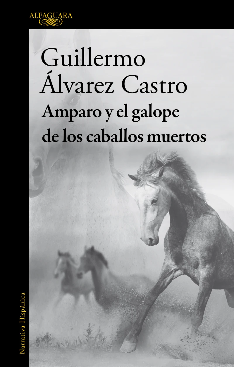 Portada: Amparo y el galope de los caballos muertos