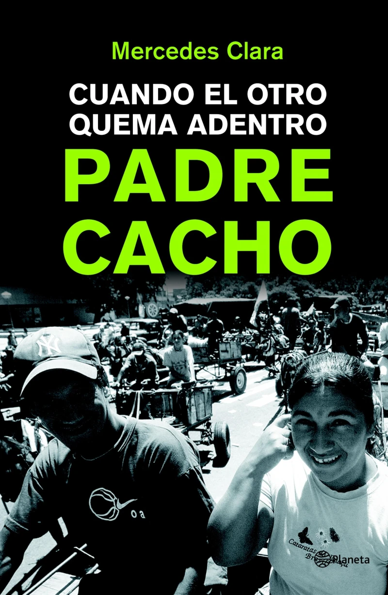 Portada: Padre Cacho. Cuando el otro quema adentro.