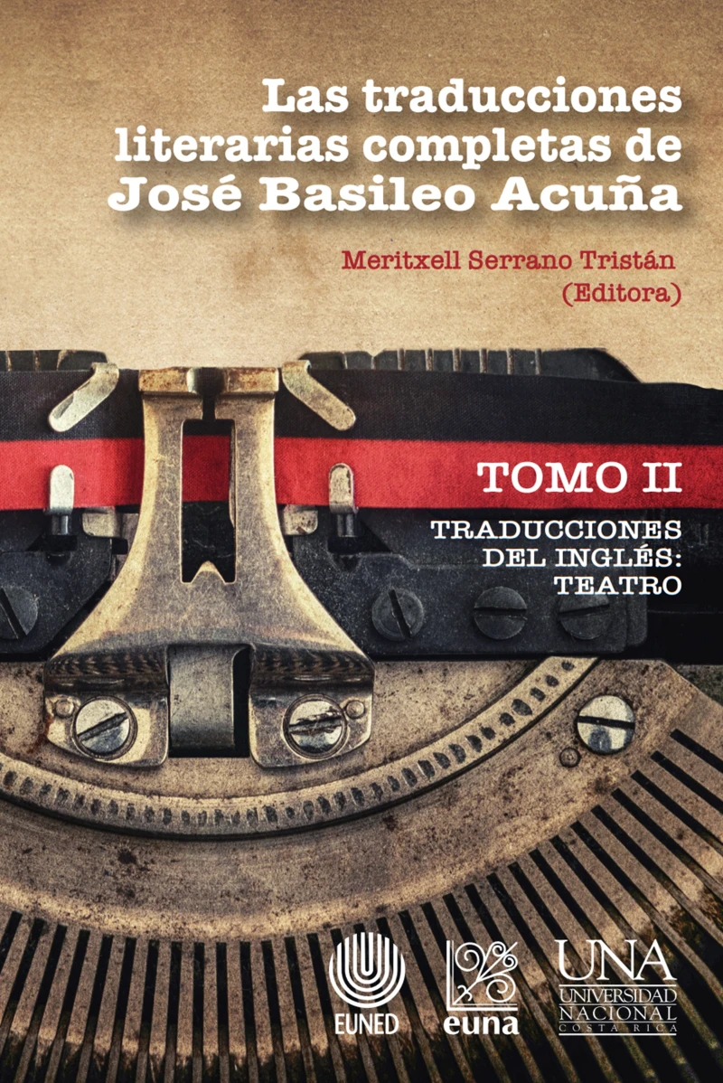 Portada: Las traducciones literarias completas de José Basileo Acuña. Tomo II