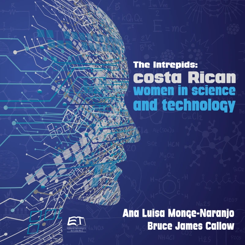 Portada: The intrepids: Costa Rican women in science and technology