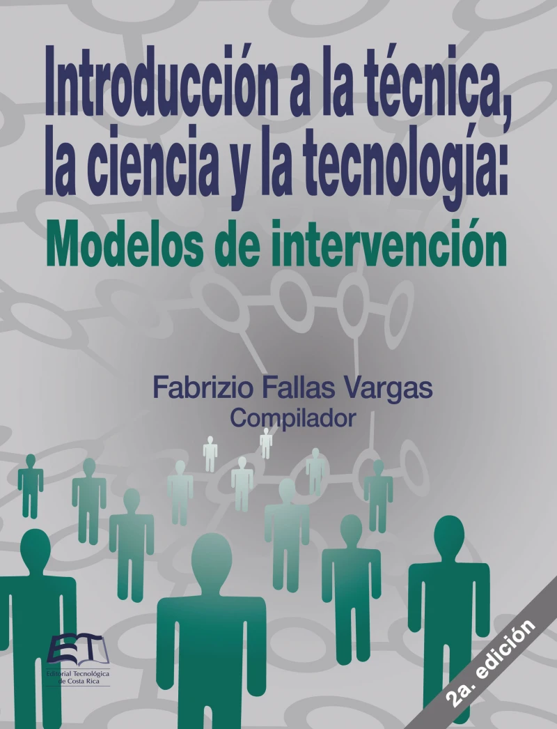 Portada: Introducción a la técnica, la ciencia y la tecnología: modelos de intervención