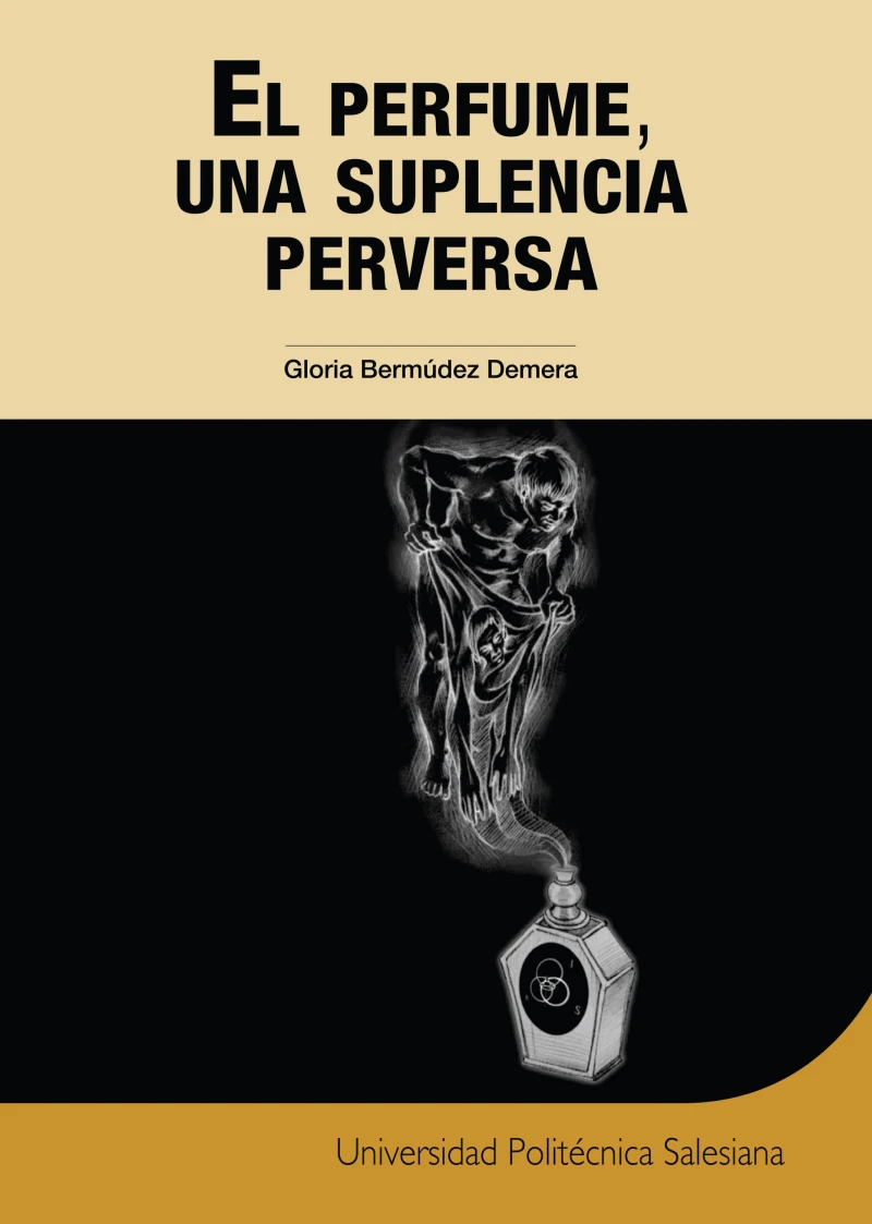 Portada: El perfume, una suplencia perversa
