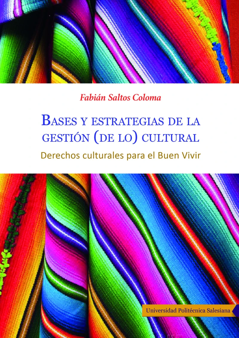 Portada: Bases y estrategias de la gestión (de lo) cultural