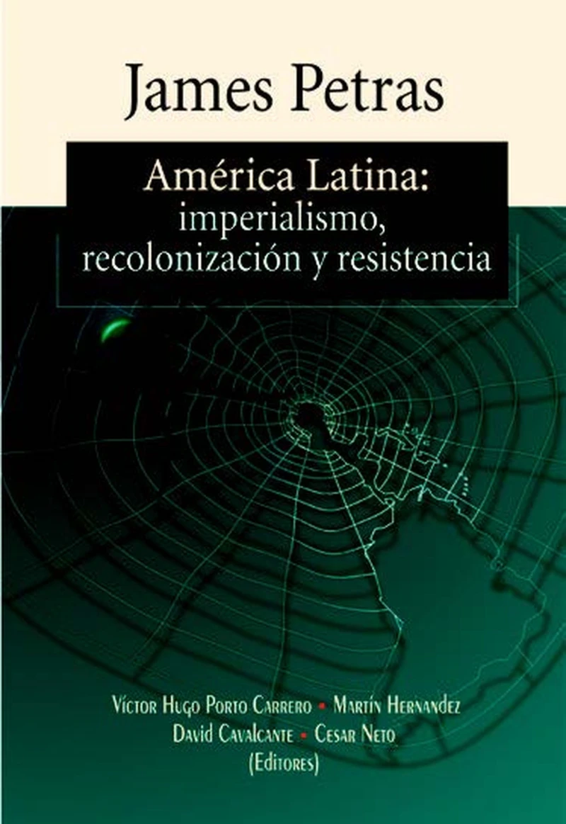 Portada: América Latina: Imperialismo, Recolonización y Resistencia