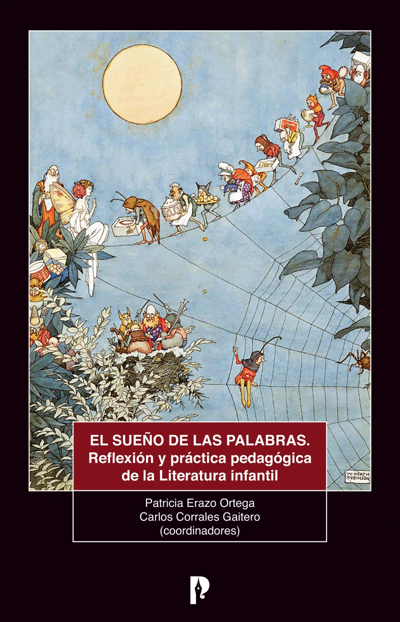 Portada: El sueño de las palabras. Reflexión y práctica pedagógica de la literatura infantil